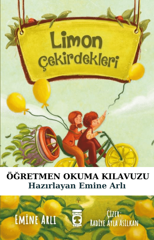 Limon Çekirdekleri Öğretmen Okuma Kılavuzu